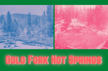 Gold Fork Hot Springs