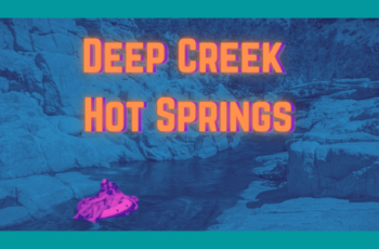 Deep Creek Hot Springs