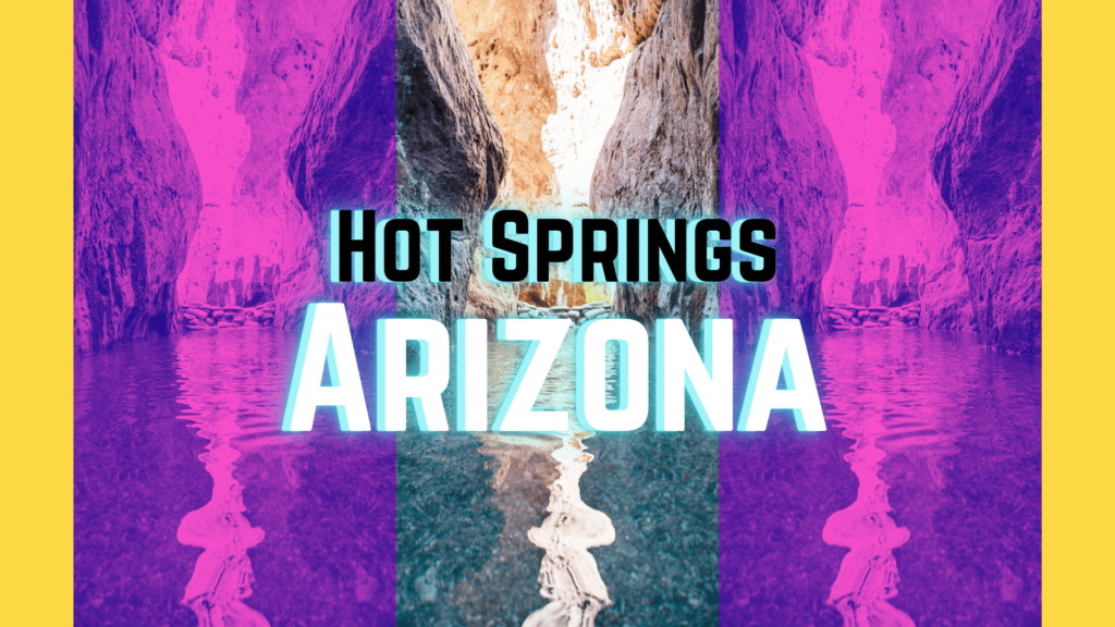 Arizona Hot Springs